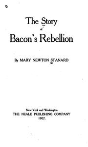 Front cover of The story of Bacon's rebellion by Mary Newton Stanard