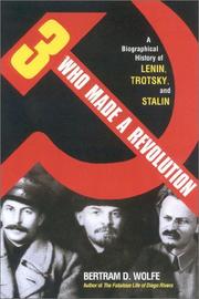 Cover of Three who made a revolution by Bertram David Wolfe