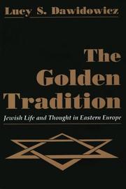 Front cover of The Golden Tradition by Lucy S. Dawidowicz