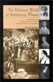 Front cover of The Religious World of Antislavery Women by Anna M. Speicher