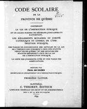 Cover of Code scolaire de la province de Québec by Paul de Cazes