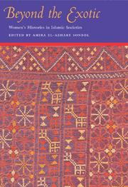 Front cover of Beyond The Exotic by Amira El-Azhary Sonbol