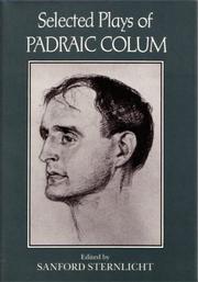 Front cover of Selected Plays of Padraic Colum by Sanford Sternlicht
