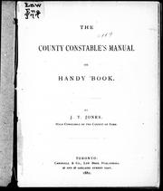 Front cover of The county constable's manual, or, Handy book by J. T. Jones