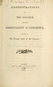 Front cover of Considerations on the alliance between Christianity & commerce : applied to the present state of this country by Richard Raikes