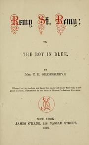 Front cover of Remy St. Remy, or, The boy in blue by Abby Buchanan Longstreet