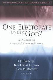 Cover of One Electorate Under God? by E. J. Dionne