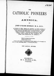Front cover of The Catholic pioneers of America by John O'Kane Murray