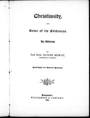Cover of Christianity and some of its evidences by Oliver Mowat