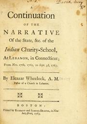 Cover of A continuation of the narrative of the state, &c. of the Indian charity-school, at Lebanon, in Connecticut by Eleazar Wheelock