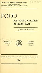 Cover of Food for young children in group care by Miriam Elizabeth Lowenberg