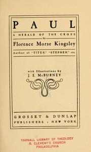 Front cover of Paul, a herald of the cross by Florence Morse Kingsley
