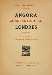 Front cover of Angora, Constantinople, Londres by Berthe Georges-Gaulis