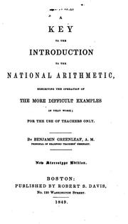 Front cover of A Key to the Introduction to the National Arithmetic Exhibiting the Operation of the More .. by Benjamin Greenleaf