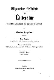 Cover of Allgemeine Geschichte der Litteratur von ihren Anfängen bis auf die Gegenwart by Gustav Karpeles