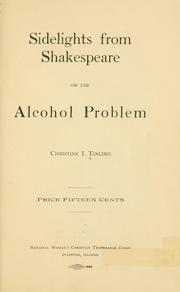 Front cover of Sidelights from Shakespeare on the alcohol problem by Christine I. Tinling