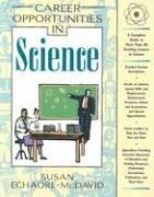 Front cover of Career Opportunities in Science (Career Opportunities) by Susan Echaore-McDavid
