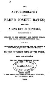 Front cover of The Autobiography of Elder Joseph Bates by Joseph Bates