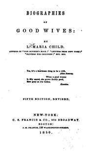 Front cover of Biographies of good wives by Lydia Maria Child