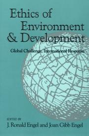 Front cover of Ethics of environment and development by J. Ronald Engel