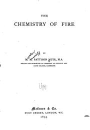 Cover of The Chemistry of Fire by M. M. Pattison Muir