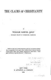 Front cover of The Claims of Christianity by William Samuel Lilly