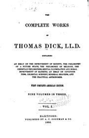 Front cover of The complete works of Thomas Dick by Thomas Dick