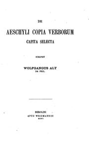 Front cover of De Aeschyli copia verborum capita selecta.. by Wolfgang Aly