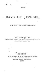 Front cover of The Days of Jezebel: An Historical Drama by Peter Bayne