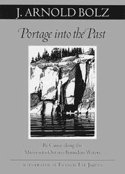 Front cover of Portage into the past by J. Arnold Bolz