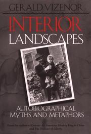 Cover of Interior landscapes by Gerald Robert Vizenor