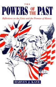Cover of The powers of the past by Harvey J. Kaye