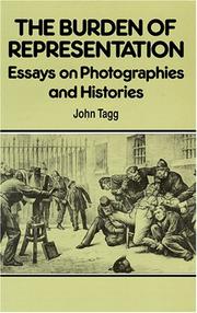 Front cover of The burden of representation by John Tagg