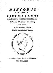 Cover of Discorsi del conte Pietro Verri: dell'instituto dell scienze di Bologna sull'indole del Piacere .. by Pietro Verri