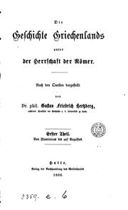 Front cover of Die Geschichte Griechenlands unter der Herrschaft der Römer by Gustav Friedrich Hertzberg