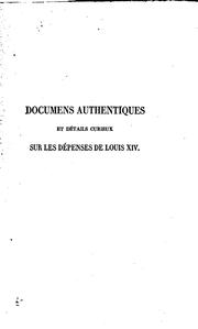 Front cover of Documens authentiques et détails curieux sur les dépenses de Louis XIV, en .. by Gabriel Peignot