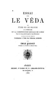 Cover of Essai sur le Vêda: ou, E?tudes sur les religions, la lite?rature et la constitution sociale de l .. by Emile Burnouf
