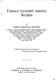 Cover of Famous leaders among women by Sarah Knowles Bolton