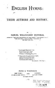 Front cover of English Hymns: Their Authors and History by Samuel Willoughby Duffield