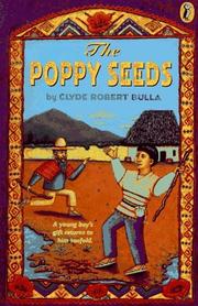 Front cover of The poppy seeds by Clyde Robert Bulla
