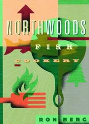 Cover of Northwoods Fish Cookery by Ron Berg
