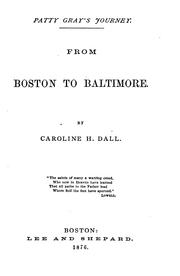 Front cover of From Boston to Baltimore by Caroline Wells Healey Dall