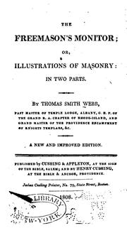 Cover of The Freemason's monitor, or, Illustrations of masonry, in two parts by Thomas Smith Webb