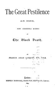 Cover of The Great pestilence (A. D. 1348-9) by Francis Aidan Gasquet