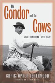 Front cover of The Condor and the Cows by Christopher Isherwood