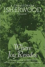 Front cover of Where joy resides by Christopher Isherwood