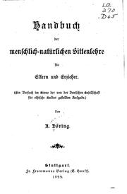 Front cover of Handbuch der menschlich-natürlichen Sittenlehre für Eltern und Erzieher: (ein Versuch im Sinne .. by August Döring