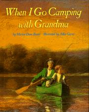 Front cover of When I go camping with Grandma by Marion Dane Bauer