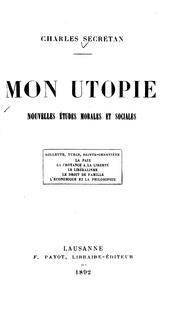 Front cover of Mon utopie: nouvelles études morales et sociales by Charles Secrétan