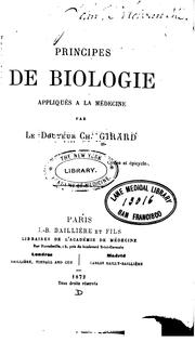 Front cover of Principes de biologie appliqués à la médecine by Charles Fredric Girard